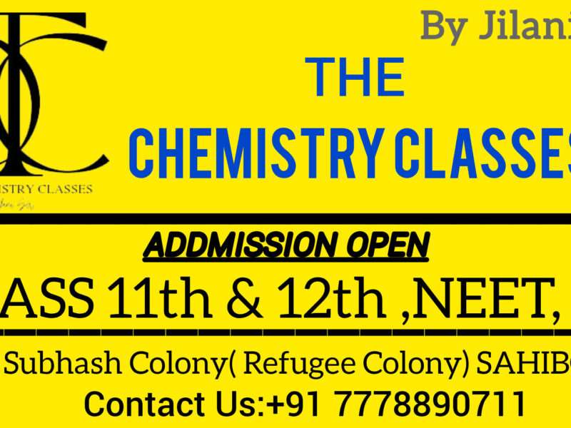 The Chemistry Classes, Sahibganj, Jharkhand